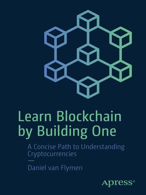 cover image of Learn Blockchain by Building One